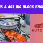 What is a 402 Big Block Engine?